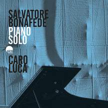 SALVATORE BONAFEDE - CARO LUCA [CD]