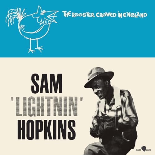 LIGHTNIN HOPKINS - ROOSTER CROWED IN ENGLAND - LIMITED 180-GRAM VINYL WITH BONUS TRACKS