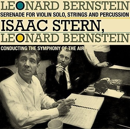 LEONARD BERNSTIEN - SERENADE VOR VIOLIN SOLO, STRINGS, HARP & PERCUSSION + 12 BONUS TRACKS [CD]