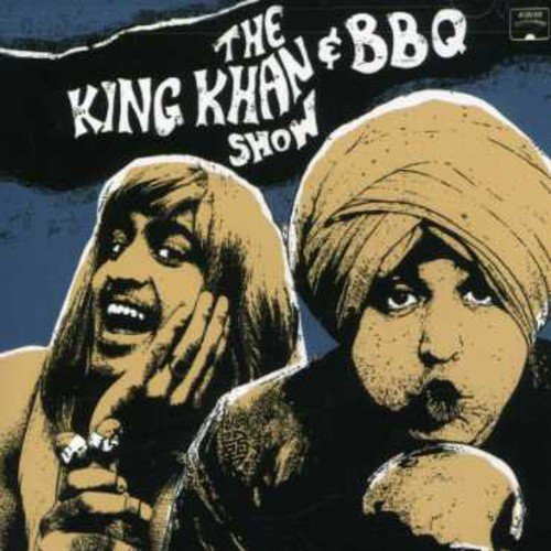 THE KING KHAN & BBQ SHOW - WHAT'S FOR DINNER