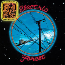 GEKKO PROJEKT - ELECTRIC FOREST [CD]