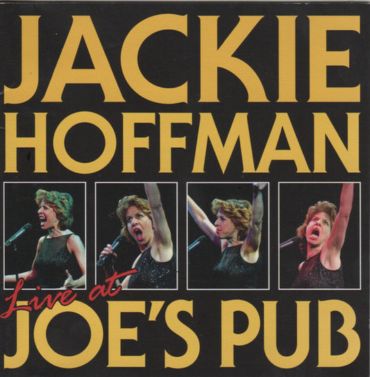 HOFFMAN, JACKIE  - LIVE AT JOE'S PUB