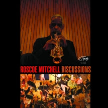 ROSCOE MITCHELL - DISCUSSIONS [LP]