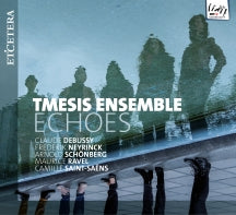 TMESIS ENSEMBLE - ECHOES [CD]