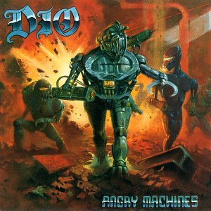 DIO - ANGRY MACHINES