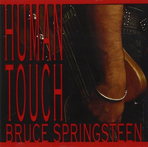 SPRINGSTEEN, BRUCE - HUMAN TOUCH