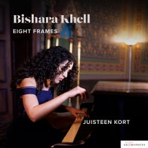 JUISTEEN KORT - BISHARA KHELL: EIGHT FRAMES [CD]