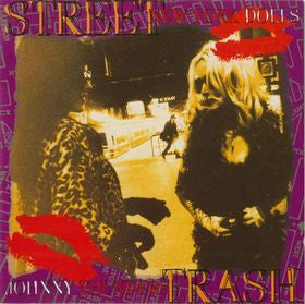 NEW YORK DOLLS  - STREET TRASH