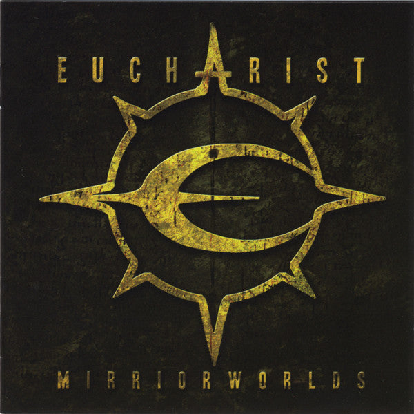 EUCHARIST  - MIRRORWORLDS