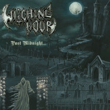 WITCHING HOUR - PAST MIDNIGHT... [LP]
