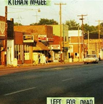 MCGEE, KIERAN  - LEFT FOR DEAD
