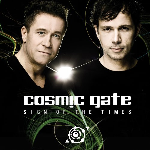 COSMIC GATE - SIGN OF THE TIMES