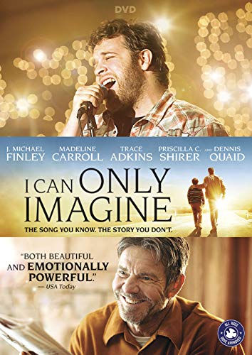 I CAN ONLY IMAGINE