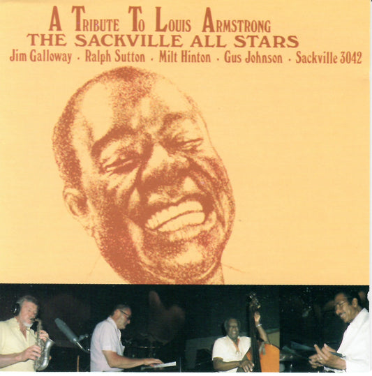 SACKVILLE ALL STARS  - A TRIBUTE TO LOUIS ARMSTRONG