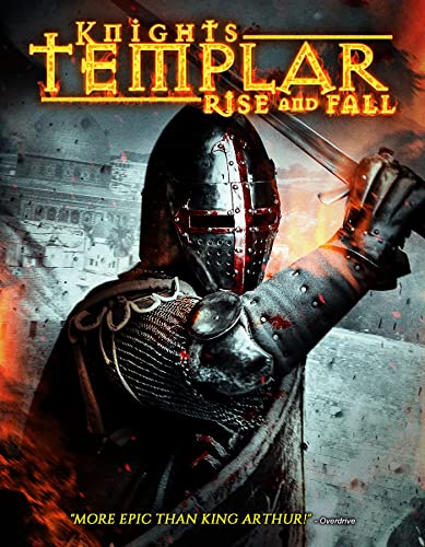 KNIGHTS TEMPLAR: RISE AND FALL