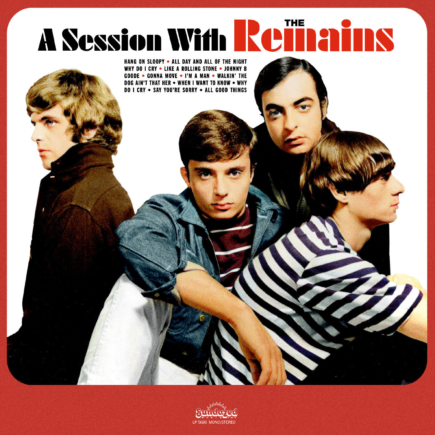 REMAINS, THE - A SESSION WITH THE REMAINS