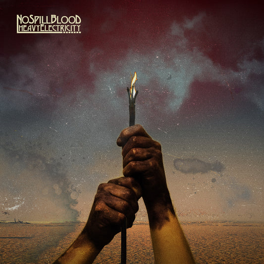 NO SPILL BLOOD  - HEAVY ELECTRICITY