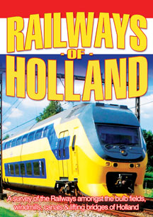 RAILWAYS OF HOLLAND [DVD]