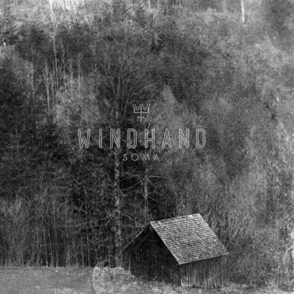 WINDHAND  - SOMA