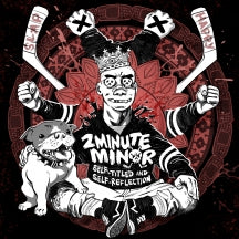 2MINUTE MINOR - SELF-TITLED AND SELF-REFLECTION [CD]