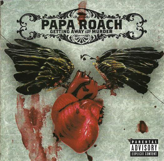 PAPA ROACH  - GETTING AWAY WITH MURDER (CLEAN)