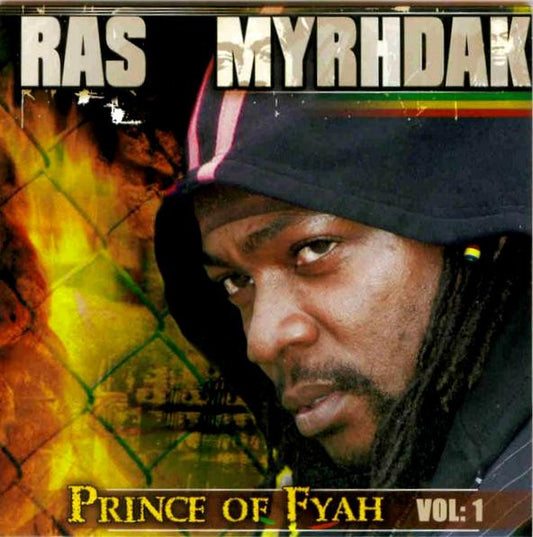 MYRHDAK, RAS  - PRICNE OF FYAH V1