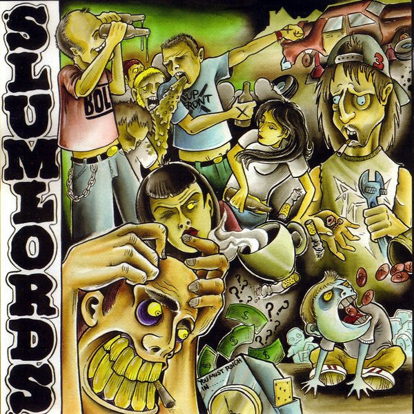 SLUMLORDS  - ON THE STREMPH