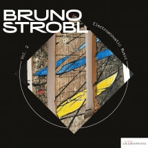 BRUNO STROBL - ELECTROACOUSTIC MUSIC, VOL. 2 [CD]