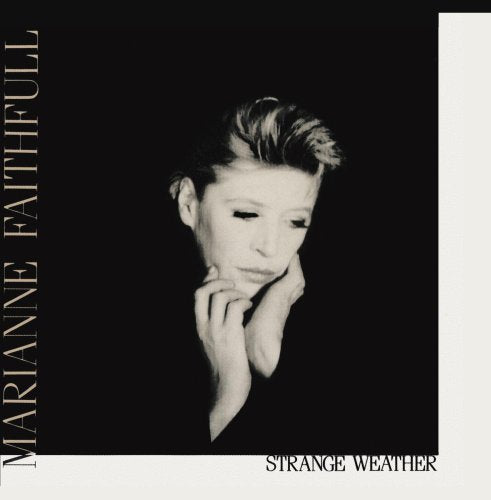 MARIANNE FAITHFULL - STRANGE WEATHER