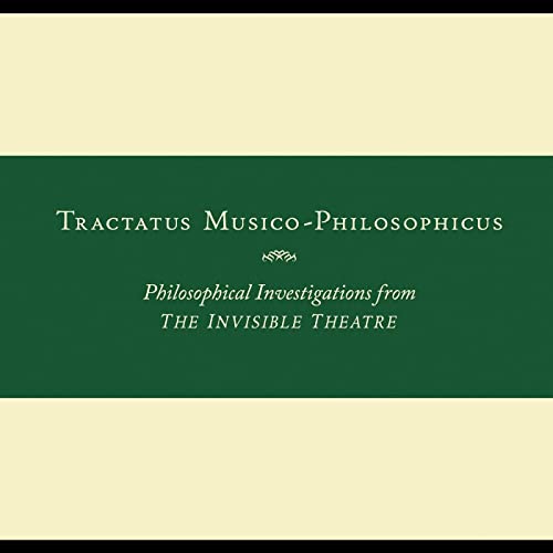 JOHN ZORN - TRACTATUS MUSICO-PHILOSOPHICUS-PHILOSOPHICAL INVESTIGATIONS FROM THE INVISIBLE THEATRE (CD)