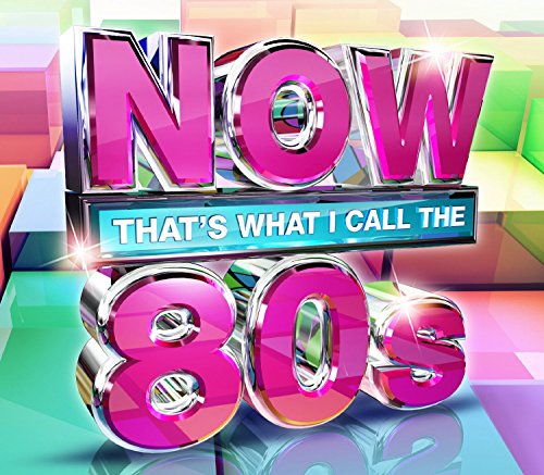 VARIOUS - NOW THAT'S WHAT I CALL THE 80'S