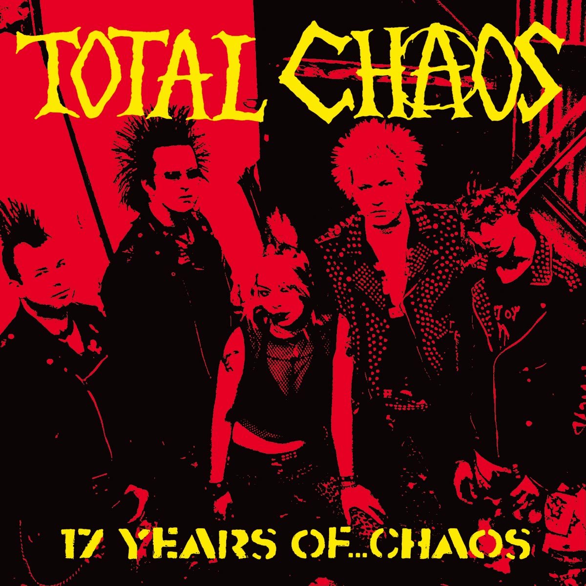TOTAL CHAOS  - 17 YEARS OF CHAOS