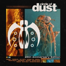 CIRCLE OF DUST - CIRCLE OF DUST (25TH ANNIVERSARY EDITION) [LP]
