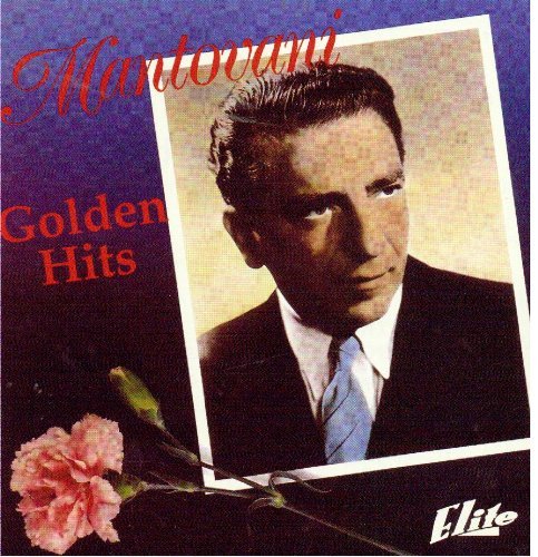 MANTOVANI ORCHESTRA - GOLDEN HITS