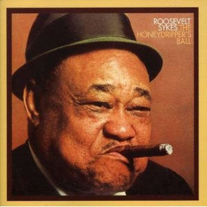 SYKES, ROOSEVELT  - HONEYDRIPPER'S BALL