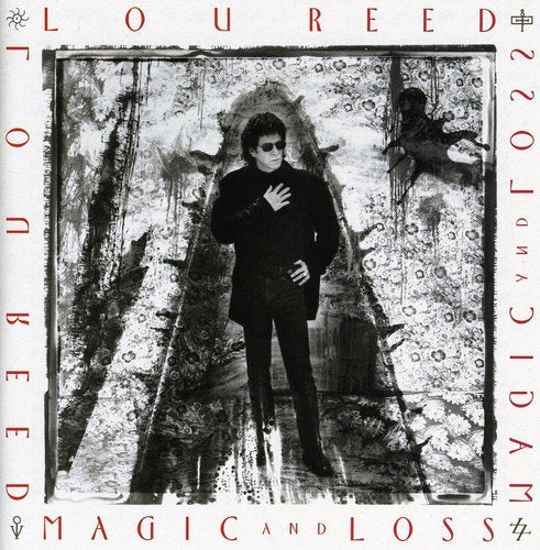 REED, LOU  - MAGIC AND LOSS