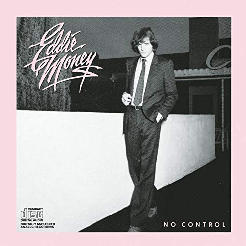 MONEY, EDDIE - NO CONTROL