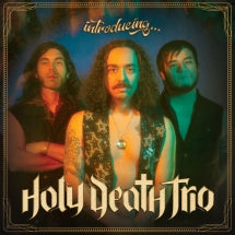 HOLY DEATH TRIO - INTRODUCING... [CD]