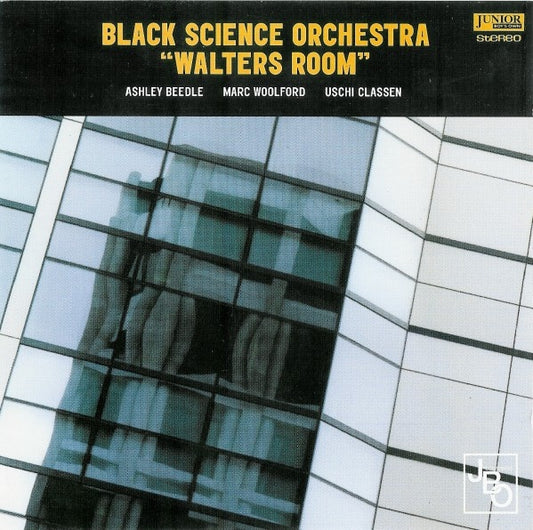 BLACK SCIENCE ORCHESTRA  - WALTERS ROOM