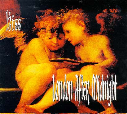 LONDON AFTER MIDNIGHT  - KISS (EP)