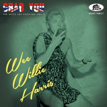 WEE WILLIE HARRIS - GRAB YOU!: THE BRITS ARE ROCKING VOL. 9 [CD]