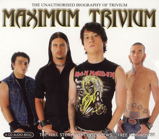 TRIVIUM  - MAXIMUM TRIVIUM
