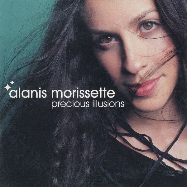 MORISSETTE, ALANIS  - PRECIOUS ILLUSIONS