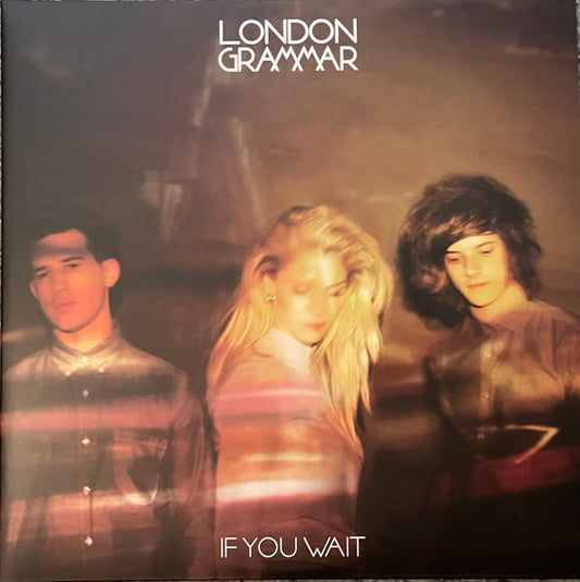 LONDON GRAMMAR - IF YOU WAIT (INDIE EXCLUSIVE) (VINYL)