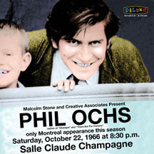 PHIL OCHS - LIVE IN MONTREAL 10/22/66 [CD]