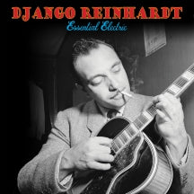 DJANGO REINHARDT - ESSENTIAL ELECTRIC [CD]