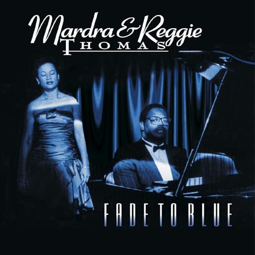 MARDRA & REGGIE THOMAS - FADE TO BLUE (CD)