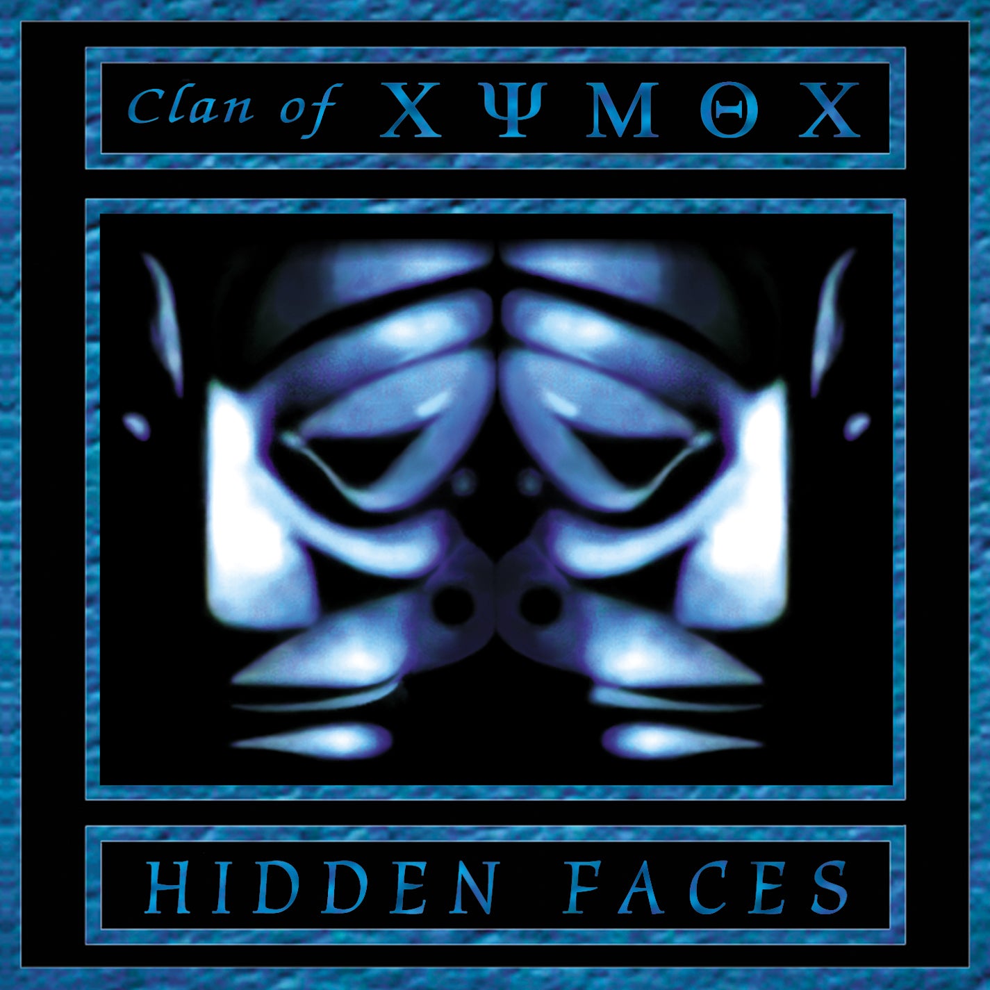 CLAN OF XYMOX  - HIDDEN FACES