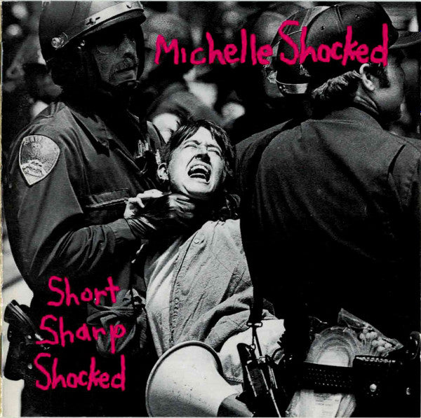 SHOCKED, MICHELLE  - SHORT SHARP SHOCKED (REMASTERED)