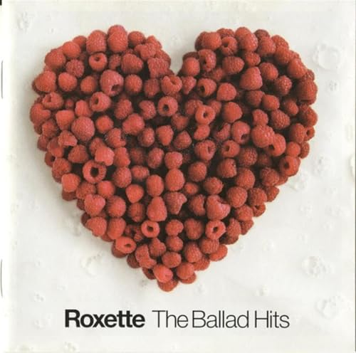 ROXETTE - BALLAD HITS